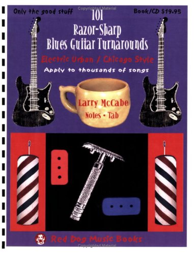9781934777008: 101 Razor-Sharp Blues Guitar Turnarounds book and CD (Red Dog Music Books Raz...