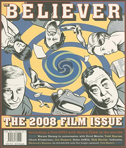 Beispielbild fr The Believer, Issue 52: March / April 08 - Film Issue zum Verkauf von Ergodebooks