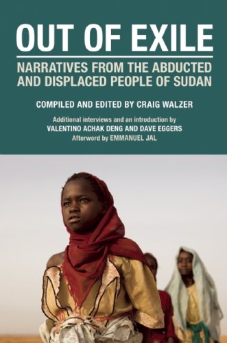 Stock image for Out of Exile : Narratives from the Abducted and Displaced People of Sudan for sale by Better World Books