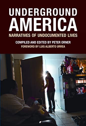 Beispielbild fr Underground America: Narratives of Undocumented Lives (Voice of Witness) zum Verkauf von HPB Inc.