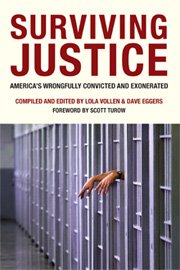 Beispielbild fr Surviving Justice : America's Wrongfully Convicted and Exonerated zum Verkauf von Better World Books