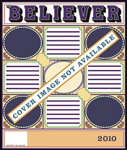 9781934781654: Believer, Issue 69: February 2010