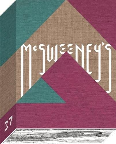 9781934781869: McSweeney's Issue 37 (McSweeney's Quarterly Concern)