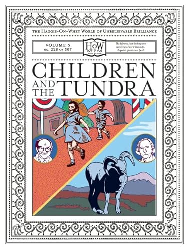 9781934781890: Children and the Tundra (Haggis-on-Whey series)
