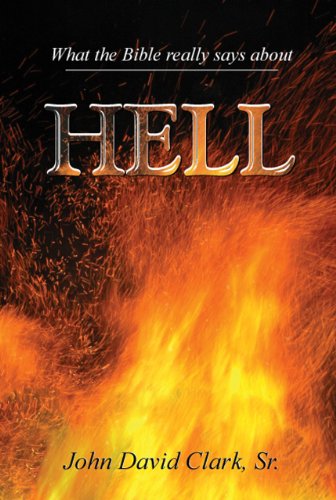 Stock image for What the Bible really says about Hell for sale by ThriftBooks-Atlanta