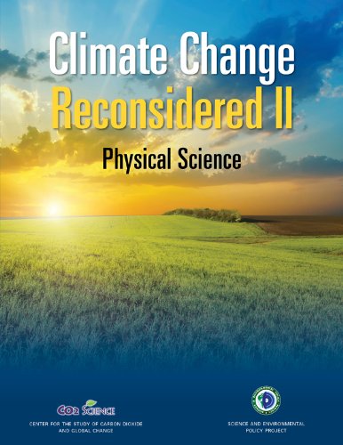 Beispielbild fr Climate Change Reconsidered II: Physical Science zum Verkauf von HPB-Red