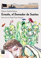 Stock image for Ernesto, El Domador de Sueanos for sale by ThriftBooks-Atlanta