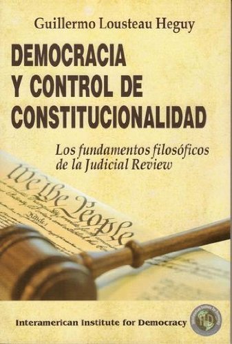 9781934804636: Democracia Y Control De Constitucionalidad