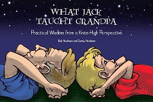 Stock image for What Jack Taught Grandpa for sale by HPB-Movies