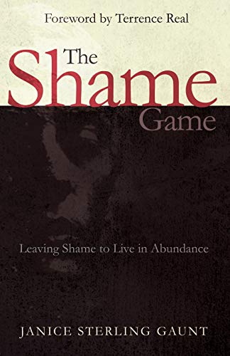9781934812921: The Shame Game