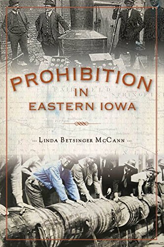 Imagen de archivo de Prohibition In Eastern Iowa a la venta por ThriftBooks-Dallas