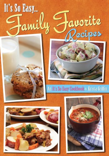 Beispielbild fr Family Favorite Recipes (Its So Easy) zum Verkauf von Goodwill