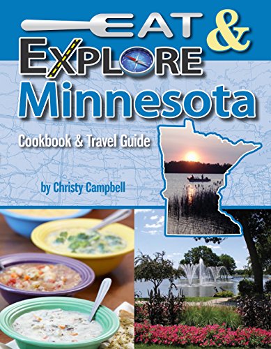 Stock image for Eat & Explore Minnesota (Eat & Explore State Cookbook) for sale by SecondSale