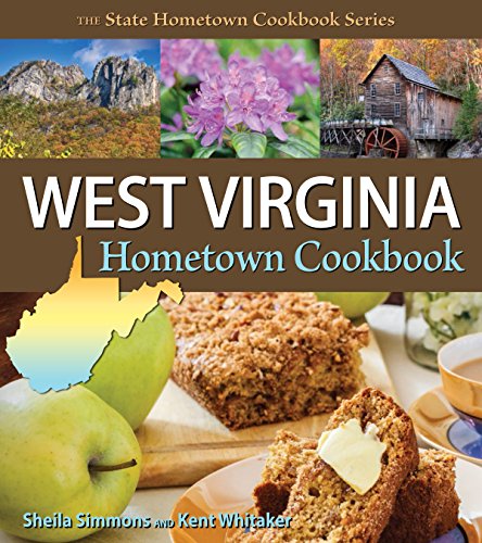 Stock image for West Virginia Hometown Cookbook (State Hometown Cookbook) for sale by ZBK Books