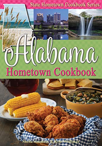 Beispielbild fr Alabama Hometown Cookbook (State Hometown Cookbook) zum Verkauf von BooksRun