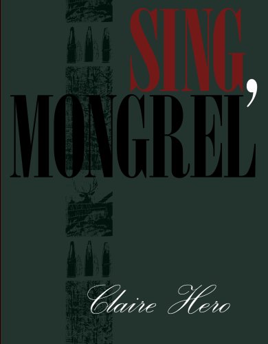Beispielbild fr Sing, Mongrel zum Verkauf von Wonder Book