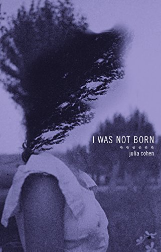 9781934819388: I Was Not Born