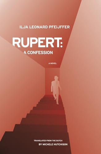 Beispielbild fr Rupert: A Confession zum Verkauf von Wonder Book
