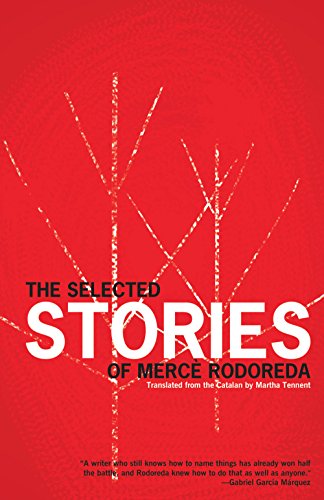 Stock image for The Selected Stories of Merc Rodoreda for sale by VanderMeer Creative