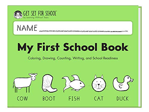 Stock image for Learning Without Tears - My First School Book Student Workbook, Current Edition - Get Set for School Series - Pre-K Writing Book - Social-Emotional, Pre-Writing Skills - for School or Home Use for sale by SecondSale