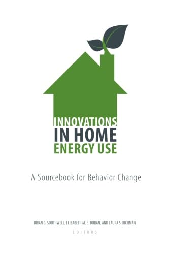Imagen de archivo de Innovations in Home Energy Use: A Sourcebook for Behavior Change a la venta por Revaluation Books