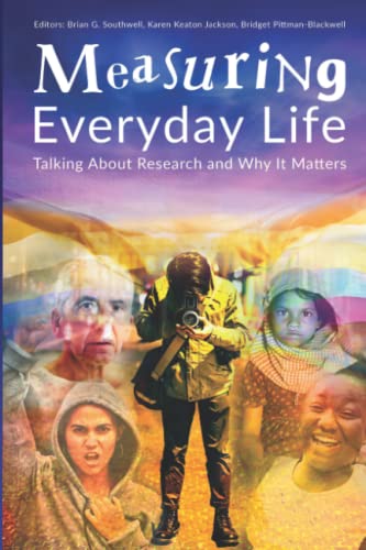 Stock image for Measuring Everyday Life: Talking About Research and Why It Matters (RTI Press Books) for sale by GF Books, Inc.