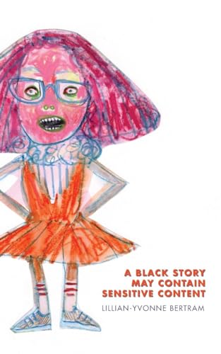 Stock image for A Black Story May Contain Sensitive Content for sale by GF Books, Inc.