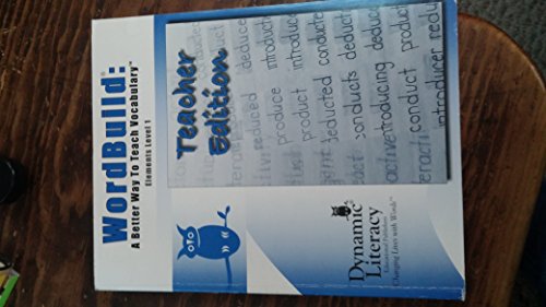 Imagen de archivo de WordBuild: A Better Way to Teach Vocabulary Elements Level 1- Teacher Edition a la venta por Gulf Coast Books