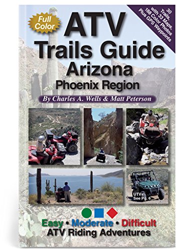 Imagen de archivo de Atv Trails Guide Arizona Phoenix Region a la venta por ThriftBooks-Dallas