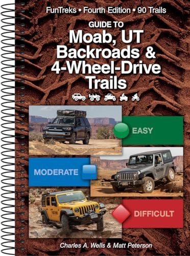 Imagen de archivo de Guide to Moab, UT Backroads & 4-Wheel-Drive Trails, 4 Edition a la venta por Lakeside Books