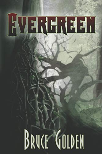 Evergreen (9781934841327) by Golden, Bruce