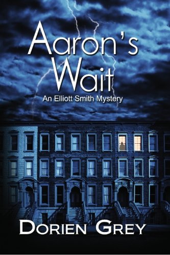 Stock image for Aaron's Wait (Elliott Smith Mystery, No. 2) for sale by Half Price Books Inc.