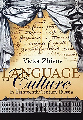 9781934843123: Language And Culture In Eighteenth Century Russia