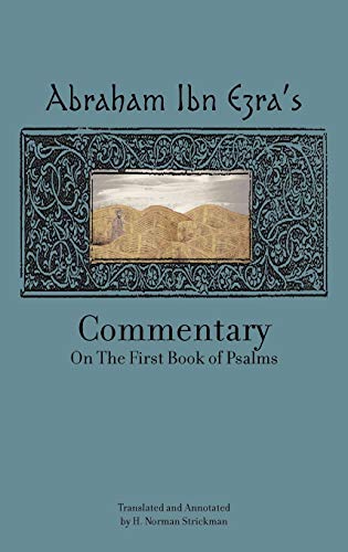 Stock image for Rabbi Abraham Ibn Ezra's Commentary on the First Book of Psalms: Chapters 1-41 (Reference Library of Jewish Intellectual History) for sale by HPB-Diamond
