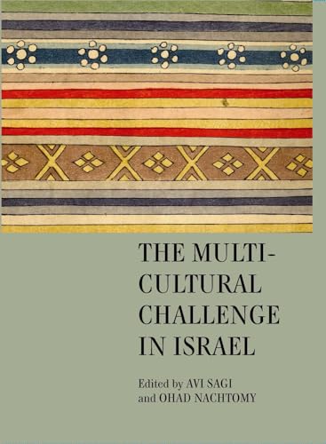 Beispielbild fr The Multicultural Challenge in Israel zum Verkauf von Better World Books