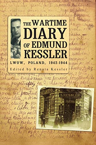 9781934843994: The Wartime Diary Of Edmund Kessler (Jews of Poland)