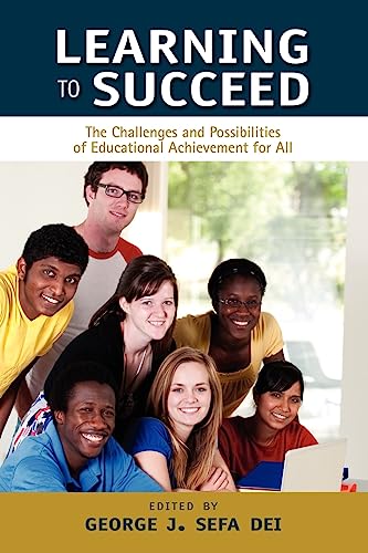 Beispielbild fr Learning to Succeed: The Challenges and Possibilities of Educational Achievement for All zum Verkauf von Book Dispensary