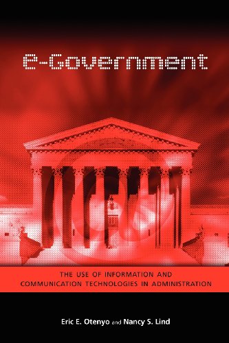 Beispielbild fr e-Government: The Use of Information and Communication Technologies in Administration zum Verkauf von Bookmans