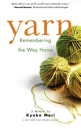 Beispielbild fr Yarn: Remembering the Way Home zum Verkauf von SecondSale