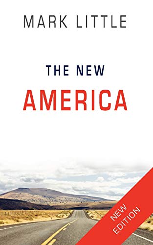 The New America (New Edition) (9781934848890) by Little, Mark