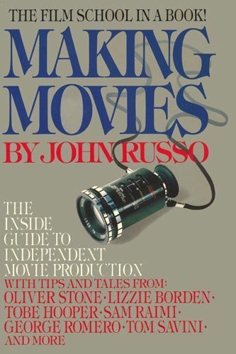 Stock image for Making Movies: The Inside Guide to Independent Movie Production for sale by CreativeCenters