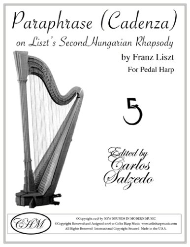 Paraphrase on Liszt s Second Hungarian Rhapsody for Pedal Harp (9781934850176) by Franz Liszt