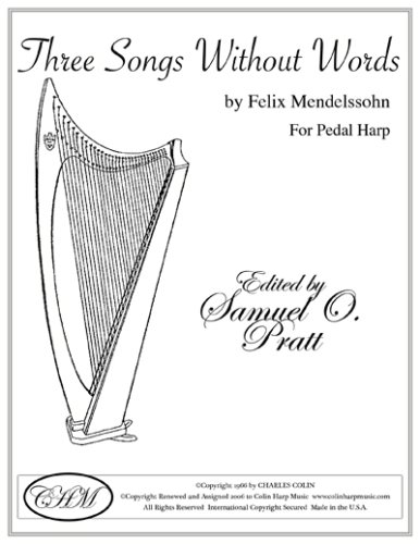 Three Songs Without Words For Pedal Harp (9781934850404) by Felix Mendelssohn