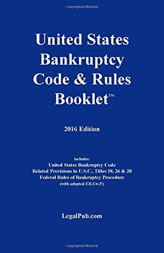 Stock image for 2016 U.S. Bankruptcy Code & Rules Booklet (For Use With All Bankruptcy Law Casebooks) for sale by One Planet Books