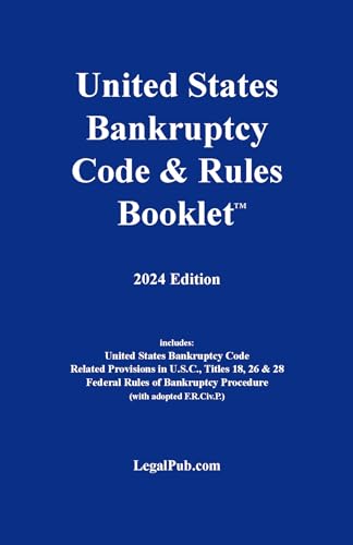 Beispielbild fr U.S. Bankruptcy Code & Rules Booklet 2024 zum Verkauf von BarristerBooks