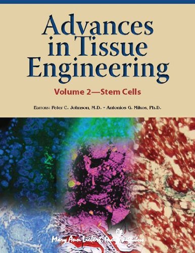 Stock image for Advances in Tissue Engineering, Vol 2: Stem Cells for sale by Irish Booksellers