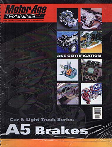 Beispielbild fr ASE Test Preparation - A5 Brakes (Motor Age Training) by Motor Age Staff (2012-05-04) zum Verkauf von HPB-Red
