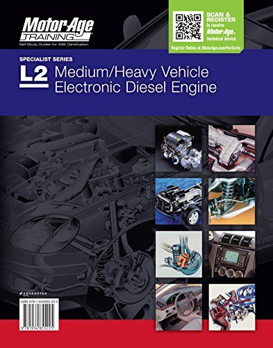 Beispielbild fr ASE Test Prep L2 - Medium/heavy Vehicle Electronic Diesel Engine Diagnostic Specialist Study Book - 2016 (Motor Age Training) zum Verkauf von GF Books, Inc.