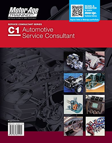 9781934855454: C1 Practice Test and Study Guide By Motor Age Staff Service Consultant ASE (Motor Age Training) [Paperback]