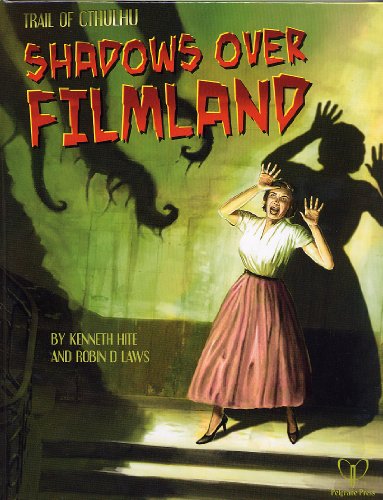 Beispielbild fr Shadows over Filmland - Adventures for Trail of Cthulhu zum Verkauf von Boobooks